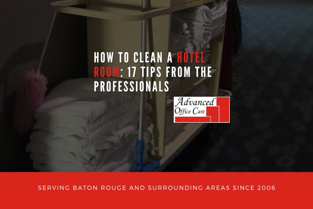 clean hotel room baton rouge louisiana like professionals