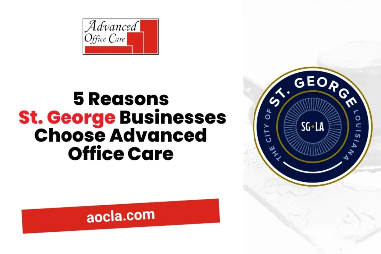 reasons st george businesses choose advanced office care